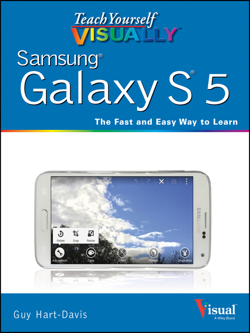 Title details for Teach Yourself VISUALLY Samsung Galaxy S5 by Guy Hart-Davis - Available
